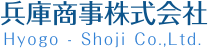 兵庫商事株式会社 Hyogo - Shoji Co.,Ltd. 